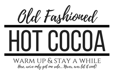 Old Fashioned Hot Cocoa Sign