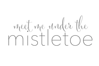 Meet Me Under the Mistletoe